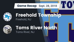 Recap: Freehold Township  vs. Toms River North  2018