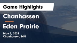 Chanhassen  vs Eden Prairie  Game Highlights - May 3, 2024