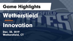 Wethersfield  vs Innovation Game Highlights - Dec. 30, 2019