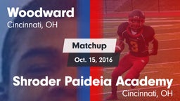 Matchup: Woodward vs. Shroder Paideia Academy  2016