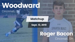 Matchup: Woodward vs. Roger Bacon  2019