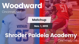 Matchup: Woodward vs. Shroder Paideia Academy  2019