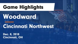 Woodward  vs Cincinnati Northwest  Game Highlights - Dec. 8, 2018