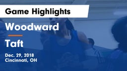 Woodward  vs Taft  Game Highlights - Dec. 29, 2018