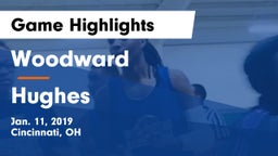 Woodward  vs Hughes  Game Highlights - Jan. 11, 2019