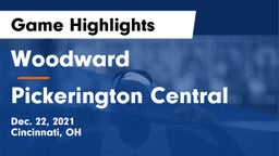 Woodward  vs Pickerington Central Game Highlights - Dec. 22, 2021