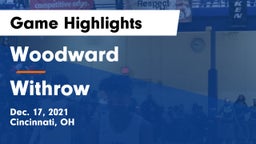 Woodward  vs Withrow  Game Highlights - Dec. 17, 2021