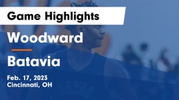 Woodward  vs Batavia  Game Highlights - Feb. 17, 2023