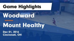 Woodward  vs Mount Healthy  Game Highlights - Dec 01, 2016