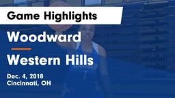 Woodward  vs Western Hills  Game Highlights - Dec. 4, 2018