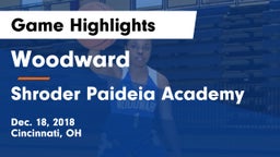 Woodward  vs Shroder Paideia Academy  Game Highlights - Dec. 18, 2018