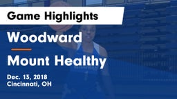 Woodward  vs Mount Healthy  Game Highlights - Dec. 13, 2018