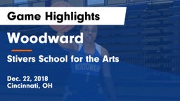 Woodward  vs Stivers School for the Arts  Game Highlights - Dec. 22, 2018