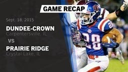 Recap: Dundee-Crown  vs. Prairie Ridge  2015