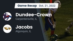 Recap: Dundee-Crown  vs. Jacobs  2022