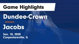 Dundee-Crown  vs Jacobs  Game Highlights - Jan. 10, 2020