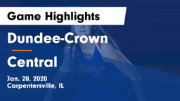 Dundee-Crown  vs Central  Game Highlights - Jan. 20, 2020