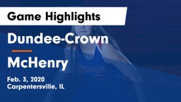 Dundee-Crown  vs McHenry  Game Highlights - Feb. 3, 2020