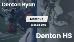 Matchup: Denton Ryan vs. Denton HS 2018