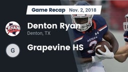 Recap: Denton Ryan  vs. Grapevine HS 2018