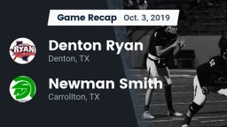 Recap: Denton Ryan  vs. Newman Smith  2019