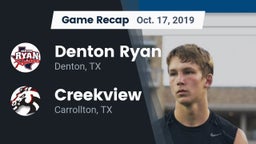 Recap: Denton Ryan  vs. Creekview  2019