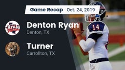 Recap: Denton Ryan  vs. Turner  2019