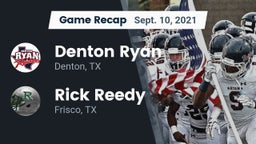 Recap: Denton Ryan  vs. Rick Reedy  2021