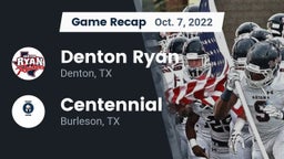 Recap: Denton Ryan  vs. Centennial  2022