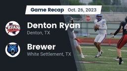Recap: Denton Ryan  vs. Brewer  2023