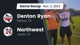 Recap: Denton Ryan  vs. Northwest  2023