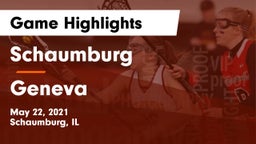 Schaumburg  vs Geneva Game Highlights - May 22, 2021