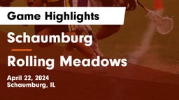 Schaumburg  vs Rolling Meadows  Game Highlights - April 22, 2024