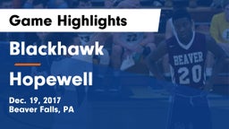 Blackhawk  vs Hopewell  Game Highlights - Dec. 19, 2017
