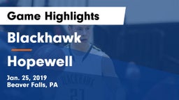 Blackhawk  vs Hopewell Game Highlights - Jan. 25, 2019