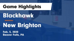 Blackhawk  vs New Brighton  Game Highlights - Feb. 5, 2020
