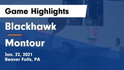 Blackhawk  vs Montour  Game Highlights - Jan. 22, 2021