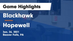 Blackhawk  vs Hopewell  Game Highlights - Jan. 26, 2021
