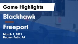 Blackhawk  vs Freeport  Game Highlights - March 1, 2021