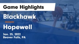 Blackhawk  vs Hopewell  Game Highlights - Jan. 25, 2022