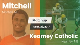 Matchup: Mitchell  vs. Kearney Catholic  2017