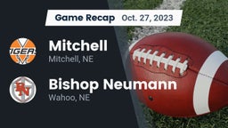 Recap: Mitchell  vs. Bishop Neumann  2023