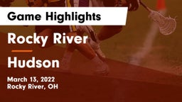 Rocky River   vs Hudson  Game Highlights - March 13, 2022