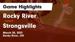 Rocky River   vs Strongsville  Game Highlights - March 30, 2023