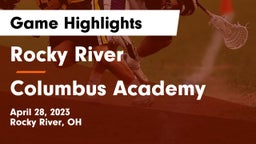 Rocky River   vs Columbus Academy  Game Highlights - April 28, 2023