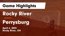 Rocky River   vs Perrysburg  Game Highlights - April 6, 2024