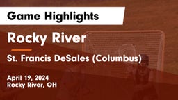 Rocky River   vs St. Francis DeSales  (Columbus) Game Highlights - April 19, 2024