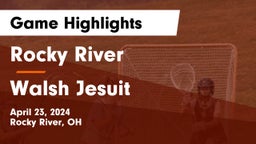 Rocky River   vs Walsh Jesuit  Game Highlights - April 23, 2024