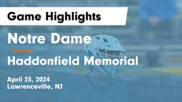 Notre Dame  vs Haddonfield Memorial  Game Highlights - April 23, 2024