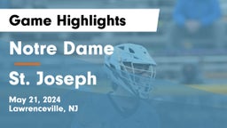 Notre Dame  vs St. Joseph  Game Highlights - May 21, 2024